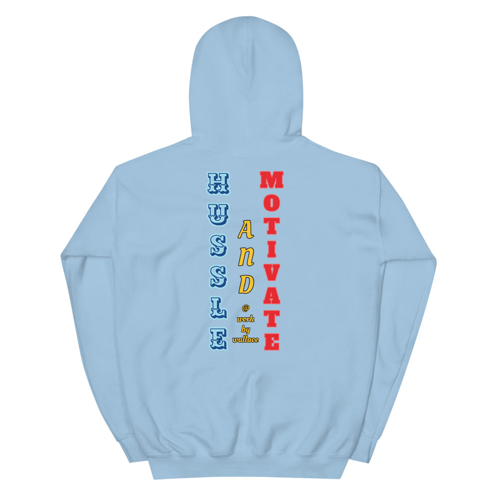 "Hussle and Motivate" hoodie